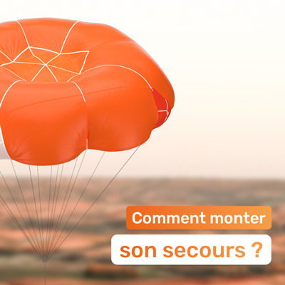 Comment monter son secours ?