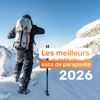 Les meilleurs sacs de parapente en 2026